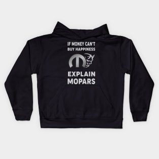 if money can't buy happiness Kids Hoodie